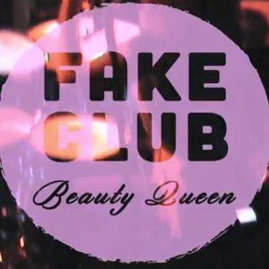 fake-club-new-single-beauty-i9ke6p-queen