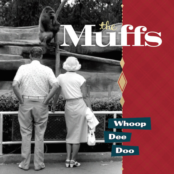 THE MUFFS - Whoop Dee Doo