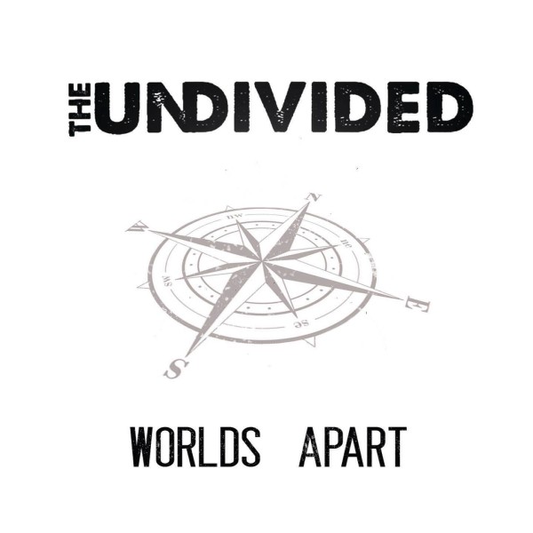 THE UNDIVIDED - World’s Apart