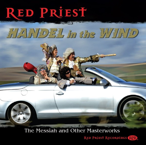 RED PRIEST - Handel in the Wind
